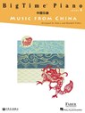 Bigtime Piano Music from China - Level 4 - Nancy Faber - 9781616777289