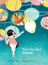 Time for Bed, Miyuki - Roxane Marie Galliez - 9781616897055