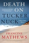 Death on Tuckernuck - Francine Mathews - 9781616959944