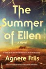 The Summer Of Ellen - FRIIS,  Agnete - 9781616959951