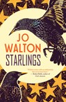 Starlings - Jo Walton - 9781616960568