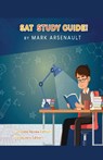 SAT Study Guide! Best SAT Test Prep Book To Help You Pass the Exam! Complete Review Edition! Vocabulary Edition! - Mark Arsenault - 9781617044458