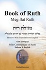 Book of Ruth - Megillat Ruth [With Commentary of Rashi Hebrew & English] - Samuel Prophet - 9781617046650