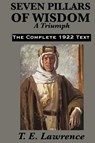 Seven Pillars of Wisdom - T.E. Lawrence - 9781617201820