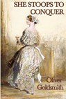 She Stoops to Conquer - Oliver Goldsmith - 9781617207495