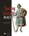 Spring Security in Action - Laurentiu Spilca - 9781617297731