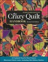 The Crazy Quilt Handbook - Judith Baker Montano - 9781617450334