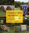 Country Girl Modern - Jo Kramer ; Kelli Hanken - 9781617453670