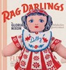 Rag Darlings - Gloria Nixon - 9781617453854