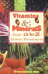 Vitamins and Minerals from A to Z - Jewel Pookrum - 9781617590146