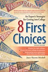 8 First Choices - Joyce Slayton Mitchell - 9781617601637