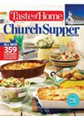 Taste of Home Church Supper Recipes: All New 359 Crowd Pleasing Favorites - Taste Of Home Taste of Home - 9781617654121