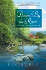 Down by the River - Lin Stepp - 9781617732768
