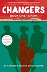 Changers, Book One - T. Cooper ; Allison Glock-Cooper - 9781617751950