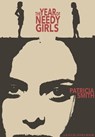 The Year of Needy Girls - Patricia Smith - 9781617755194