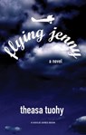 Flying Jenny - Theasa Tuohy - 9781617756450
