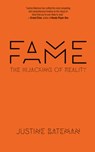 Fame - Justine Bateman - 9781617756603