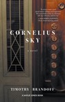 Cornelius Sky - Timothy Brandoff - 9781617757273