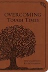 Overcoming Tough Times - Worthy Inspired - 9781617957369