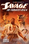 Doc Savage: The Forgotten Realm - Lester Dent - 9781618270849
