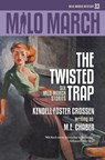 Milo March #23 - M E Chaber ; Kendell Foster Crossen - 9781618275851