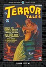 Terror Tales #1 - Arthur Leo Zagat ; G. T. Fleming-Roberts ; Hugh B. Cave - 9781618277084