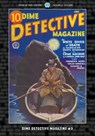 Dime Detective Magazine #3 - Frederick Nebel ; Carroll John Daly ; Oscar Schisgall - 9781618277121