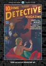 Dime Detective Magazine #5 - Oscar Schisgall ; Carroll John Daly ; Frederick Nebel - 9781618277183