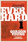 Everhard, Volume 1 - Gordon Young - 9781618277756