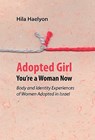 Adopted Girl - Hila Haelyon - 9781618380005