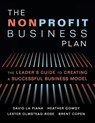 The Nonprofit Business Plan - David La Piana ; Heather Gowdy ; Lester Olmstead-Rose ; Brent Copen - 9781618580061
