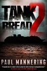 Tankbread: Immortal - Paul Mannering - 9781618681805