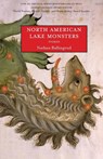 North American Lake Monsters - Nathan Ballingrud - 9781618730602