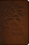 My Daily Bread (Full Size) - Anthony J. Paone - 9781618907721