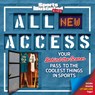Sports Illustrated Kids All New Access: Your Behind-The-Scenes Pass to the Coolest Things in Sports - Sports Illustrated Kids - 9781618930491