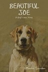 Beautiful Joe - Marshall Saunders - 9781618951502