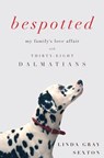 Bespotted - Linda Gray Sexton - 9781619024014