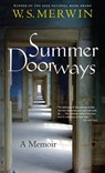 Summer Doorways - W. S. Merwin - 9781619028142