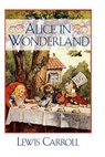Alice in Wonderland - Lewis Carroll - 9781619490222