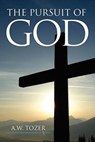 The Pursuit of God - A. W. Tozer - 9781619490475