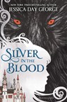 Silver in the Blood - DAY GEORGE,  Jessica - 9781619634312