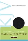 KJV New Testament with Psalms and Proverbs - Hendrickson Bibles - 9781619708716