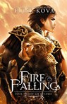 Fire Falling - Elise Kova - 9781619849525