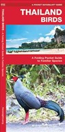 Thailand Birds - James Kavanagh ; Waterford Press - 9781620052778