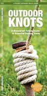 Outdoor Knots: A Folding Guide to Essential Outdoor Knots - Waterford Press - 9781620052921