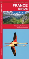 France Birds - James Kavanagh ; Waterford Press Waterford Press - 9781620053447