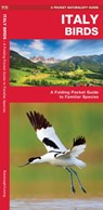 Italy Birds - James Kavanagh ; Waterford Press Waterford Press - 9781620053461