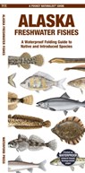 Alaska Freshwater Fishes - Matthew Morris - 9781620056035