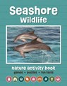 Seashore Wildlife Nature Activity Book - Waterford Press - 9781620056486