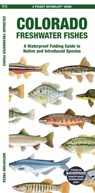 Colorado Freshwater Fishes - Matthew Morris - 9781620056677